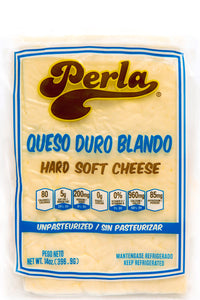 Perla Sin Pasteurizar Duro Blando (Unpasteurized Hard Soft Cheese)